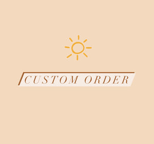 Custom Order (Megin)